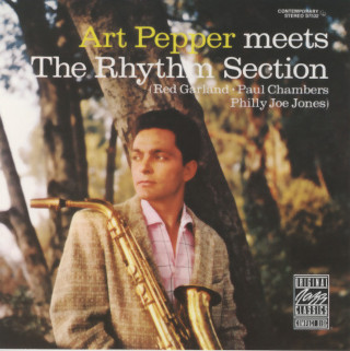 Art Pepper / Art Pepper Meets The Rhythm Section