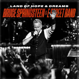 Bruce Springsteen & E Street Band / Land Of Hope And Dreams (EP)