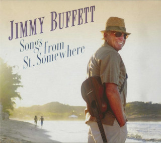Jimmy Buffett / Songs from St. Somewhere