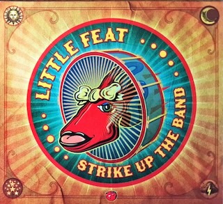 Little Feat / Strike Up The Band
