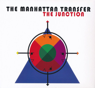 The Manhattan Transfer / The Junction